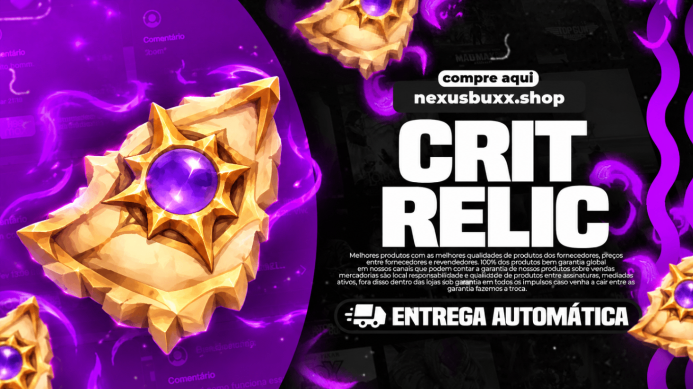 -🟣- CRIT CHANCE RELIC [TODAS AS PARTES] -🟣-